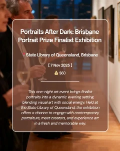 Portraits After Dark event at the State Library of Queensland featuring guests viewing portrait art in an elegant evening setting — a top Brisbane must-see art show.